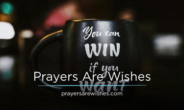 PrayersAreWishes.com - Creative brandable domain for sale